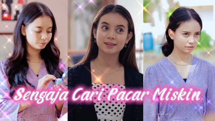 Cewek Ini Sengaja Cari Pacar Miskin, Tapi Ternyata... Sengaja Cari Pacar Miskin (Episode 1-4 Full)