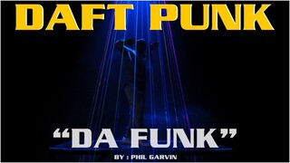 致敬Daft Punk！Phil Garvin Freestyle即兴 “Da Funk”｜KINJAZ