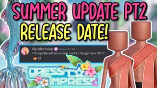 RELEASE DATE FOR THE SUMMER UPDATE PT2, REWORKED MERMAID TAIL, AND MORE | Roblox Dress To Impress