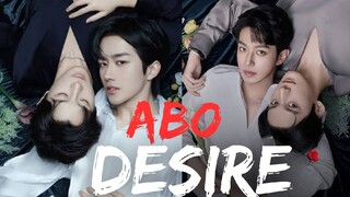 Abo DESIRE ep 8 eng sub 🇨🇳 BL Teaser