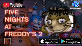 Five Nights at Freddy's 2 Remaster - Mobile | Night 2 (+Hardsub)