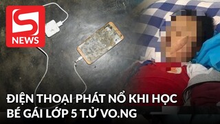 Điện thoại phát nổ khi đang học trực tuyến, một học sinh lớp 5 không qua khỏi