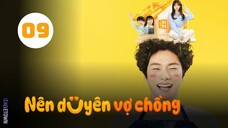 Tập 9| Nên Duyên Vợ Chồng - Marry You (Ji Yi Soo, Jo Soo Min, Kim Mi Ryu, Koo Jun Hoe,...).