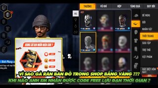 FREE FIRE | VÌ SAO GÀ RÁN BÁN ĐỒ TRONG SHOP BẰNG VÀNG - KHI NÀO ANH EM NHẬN FREE ĐƯỢC CODE LỰU ĐẠN