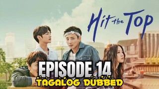 Hit The Top Episode 14 Tagalog