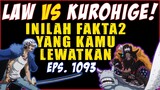 LAW VS KUROHIGE! Fakta2 Yang Kamu Lewatkan di One Piece 1093 🔥