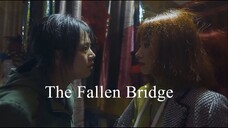 The Fallen Bridge | Chinese Movie 2022