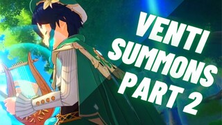 Genshin Impact ~ Venti Summons Part 2!