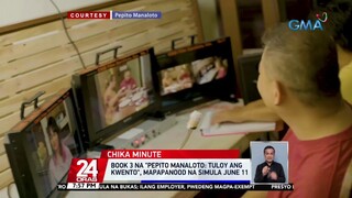 Book 3 na "Pepito Manaloto: Tuloy Ang Kuwento", mapapanood na simula June 11 | 24 Oras