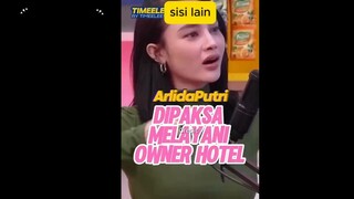 Arlida Dipaksa Melayani Owner Hotel #KontenDewasa21Plus #viral #fakta #FYP #podcast