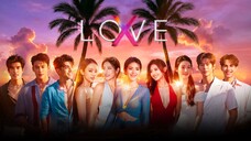 LOVE (X) รักไร้ขอบเขต - 02