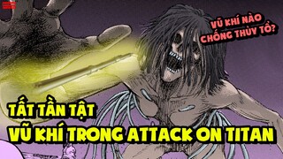 Tất Tần Tật Về Các Loại Vũ Khí Trong Attack On Titan