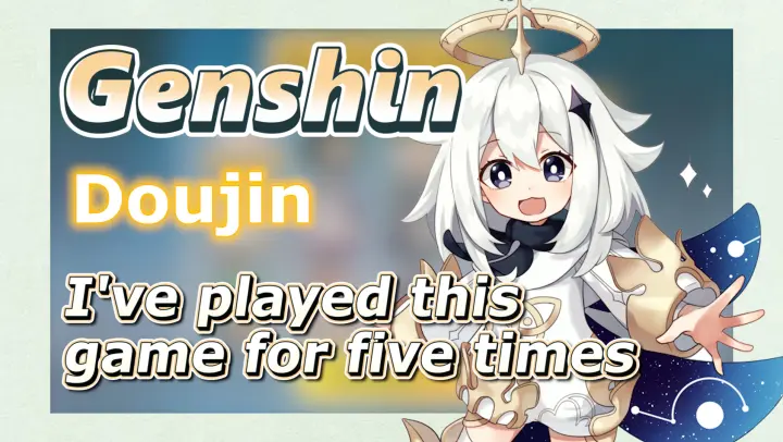 [Genshin  Doujin]  I've played this game for five times