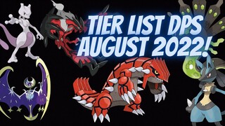 TIER LIST DPS AUGUST 2022 - POKEMON WORLD