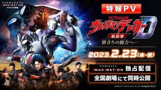 Ultraman Decker Journey To Beyond (Sub Indo)