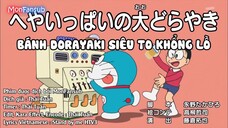 Doraemon Tập 577 : Dorayaki Siêu To Khổng Lồ & Mật Vụ Điệp Viên Dora Dora