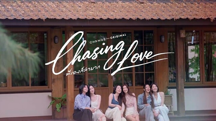 Chasing Love_S1E2 | English Subtitle