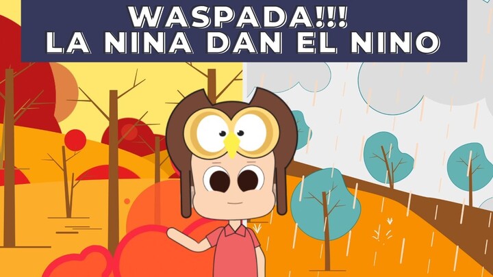 Mengenal La Nina, El Nino & ENSO