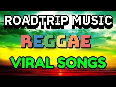 ROADTRIP CLASSIC OPM SONGS (REGGAE LOVESONG REMIX) VIRAL MUSIC