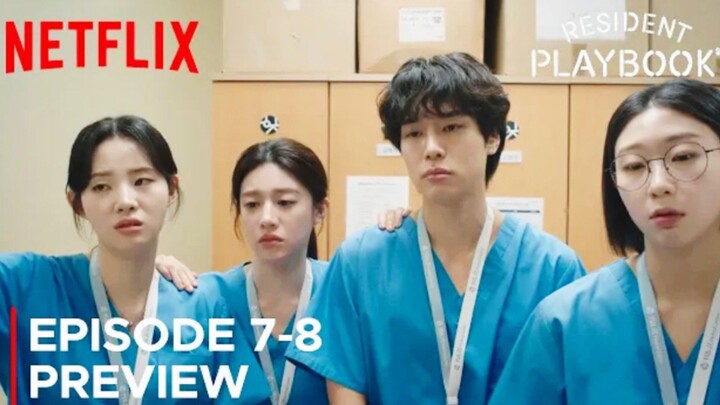 Resident Playbook Episode 7-8 Preview