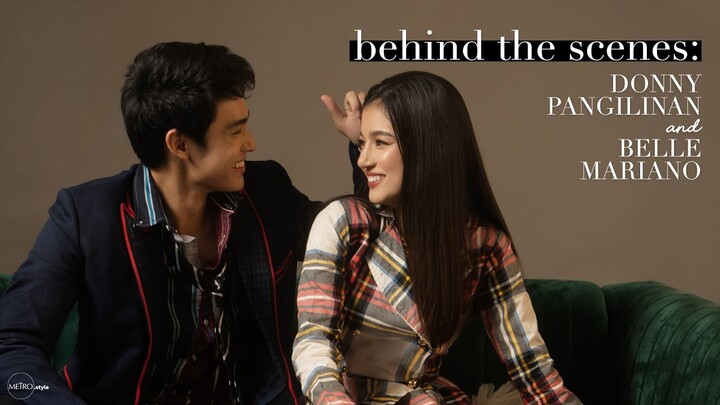 Behind the Scenes with Metro.Style cover stars Donny Pangilinan and Belle Mariano