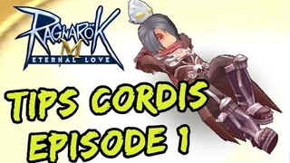 TipsCordis Episode 1 - Ragnarok Mobile Eternal Love