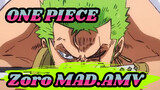 ONE PIECE|Menderita tanpa lelah,Ini jalanku【Zoro】