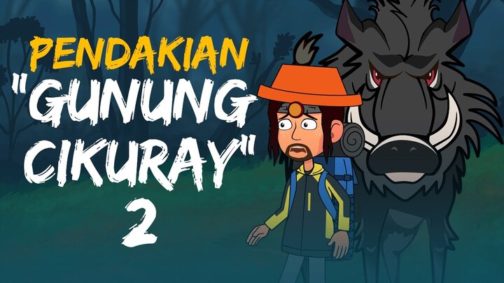 Pendakian Di Gunung Cikuray 2 - Siluman Babi Ganas - Kartun Horror