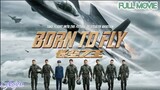🇨🇳"BORN TO FLY"CHINESE MOVIE 2023(engsub)