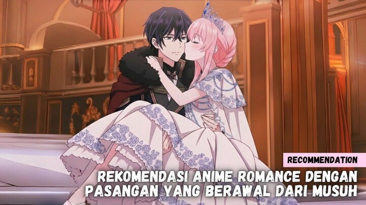 Rekomendasi Anime romance dengan pasangan yang berawal dari musuh