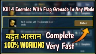Kill 4 Enemies With Frag Grenade In Any Mode | Kill 4 Enemies With Frag Grenade In Any Mode  Pubg