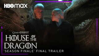 House of the Dragon | EPISODE 10 NEW FINAL 'Season Finale' PREVIEW TRAILER | HBO Max
