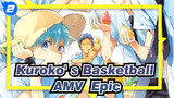 [Kuroko' s Basketball AMV] Super Epic! Just Shout!!_2