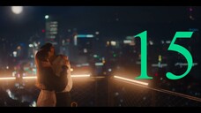Episode 15 - 18 Again (Tagalog Dub)