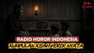 KISAH-KISAH HOROR DALAM RADIO HOROR INDONESIA