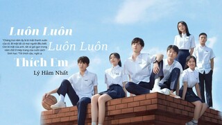 [Vietsub] OST Bí Mật Nơi Góc Tối | Luôn Luôn Thích Em - Lý Hâm Nhất | Our Secret  | 暗格里的秘密