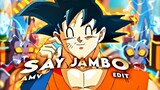 「Say Jambo😜🔥」"Dragonball" [AMV/EDIT]!