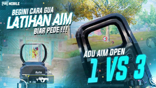 Begini Caranya Latihan Aim Biar Pede !! 1 Vs 3 Easy Banget !!