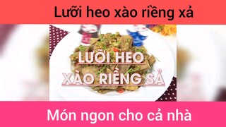 Lưỡi heo xào riềng xả