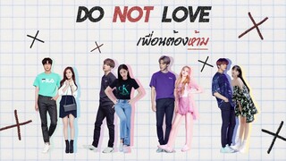 〘OPV✘JOYLADA〙 BTS X BLACKPINK | คั่นกู ( DO NOT LOVE เพื่อนต้องห้าม!) #caretuu