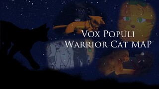 Vox Populi [Warrior Cats][COMPLETE MAP]