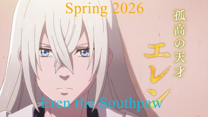 Hidarikiki no Eren PV Teaser