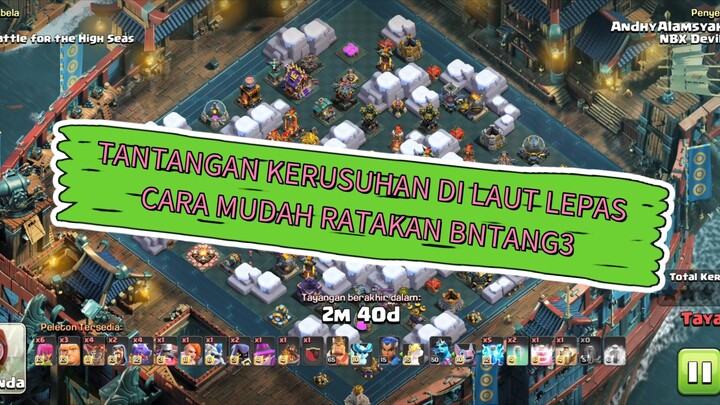 Tantangan baru yaitu tantangan kerusuhan dilaut lepas coc keluar! Bagaimana cara meratakan menyelesa
