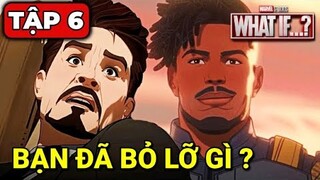 Phân tích WHAT IF...? TẬP 6 - Tổng hợp những chi tiết THÚ VỊ NHẤT mà bạn có thể đã bỏ lỡ