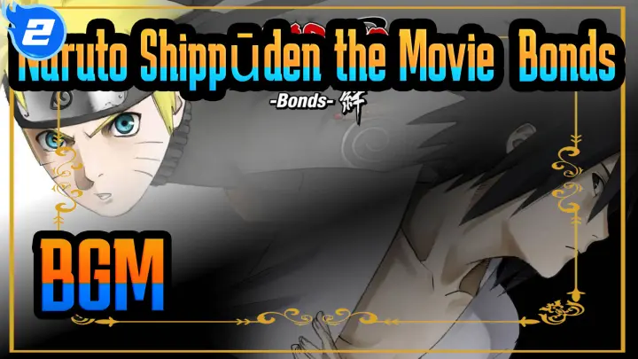 [Naruto Shippūden the Movie: Bonds]BGM(29P)_AA2