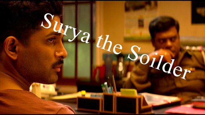 (Surya the soilder)Naa Peru Surya Naa Illu India (2018) UNCUT