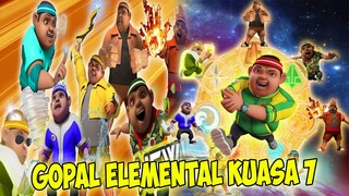 Gopal Elemental Kuasa 7