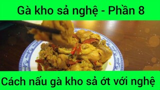 Cách nấu gà kho sả nghệ với ớt #8