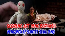 KISAH NYATA MISTERI : SEORANG ART YANG BERHASIL MENGUNGKAP SANTET SEWU DINO