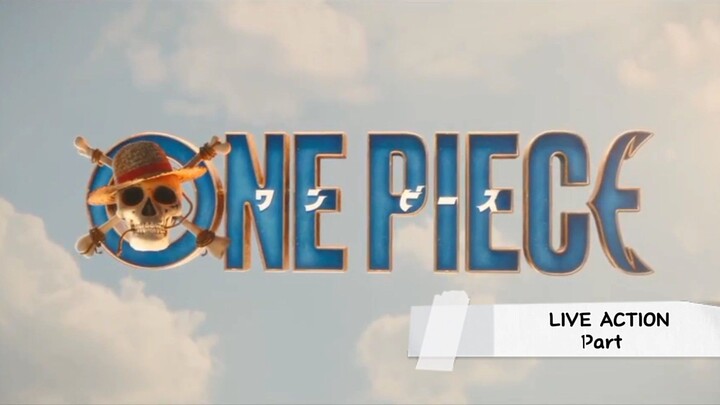 ONE PIECE LIVE ACTION ( PART 11)